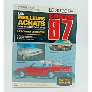 Guide de l'Auto 1987 – Denis Duquet & Marc Lachapelle – Vintage Auto Book